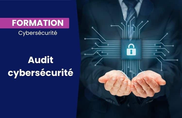 Formation audit de cybersécurité