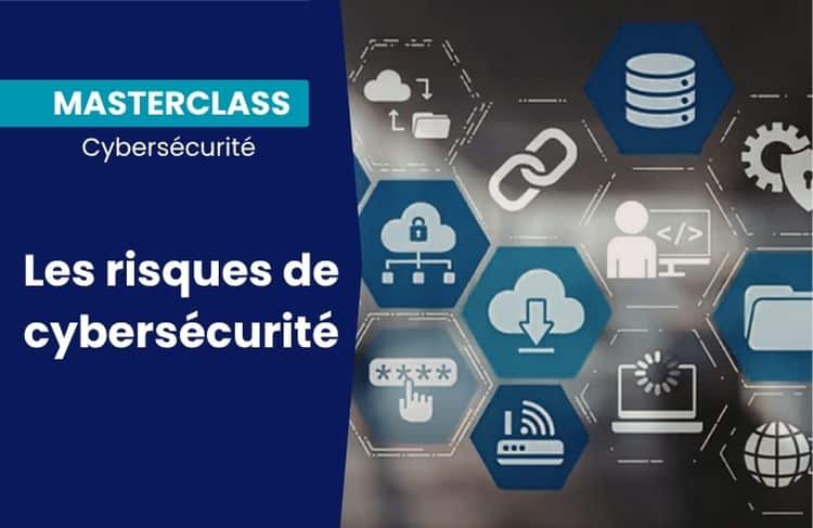 Masterclass sensibilisation Cybersécurité