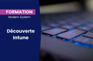 Formation découverte Microsoft Intune - AGESYS