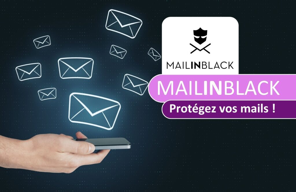 mailinblack sécurité email entreprise protection messagerie professionnelle cybersécurité